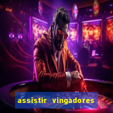 assistir vingadores ultimato filme completo dublado google drive